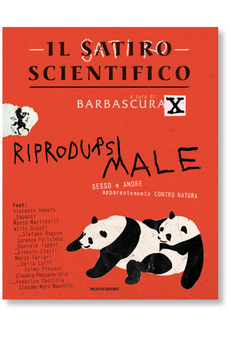 Recensione: Il satiro scientifico – Riprodursi male di Barbascura X