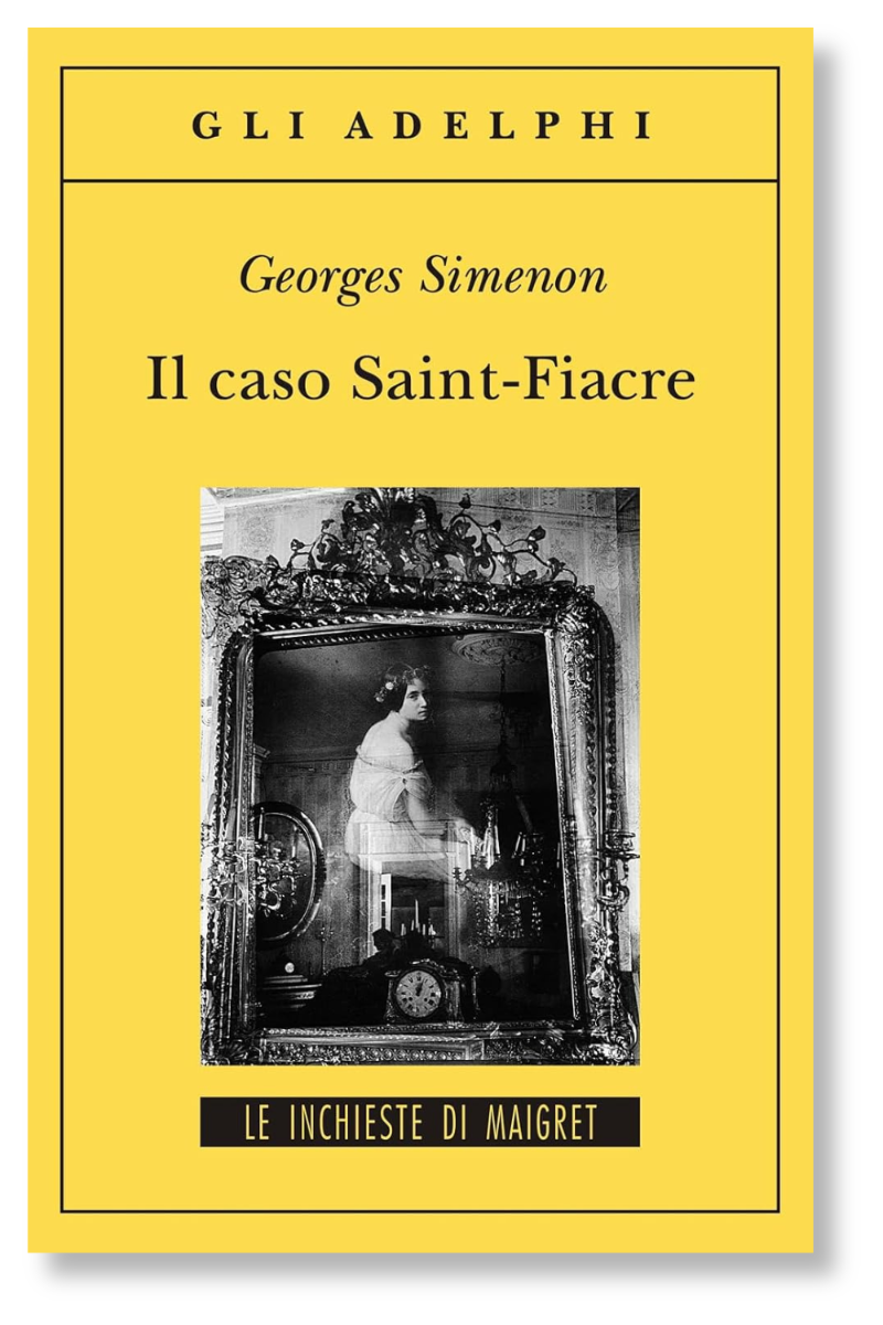 Copertina del libro “Il caso Saint-Fiacre” di Georges Simenon
